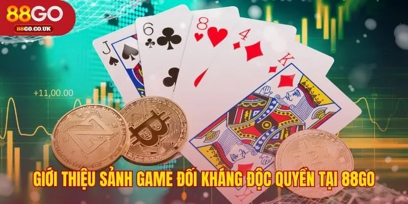 Game bài 88GO một câu lạc bộ P2P đích thực cho cao thủ Việt