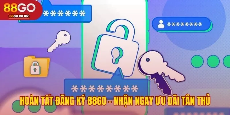 Hoàn tất đăng ký 88GO kích hoạt loạt ưu đãi chào mừng